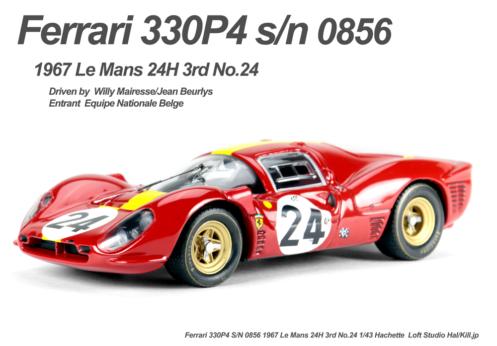 1/43 Ferrari 330P4 1967 Le Mans No.24 Hachette